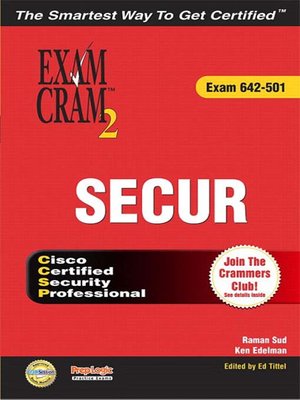 cover image of SECUR Exam Cram 2 (Exam Cram 642-501)